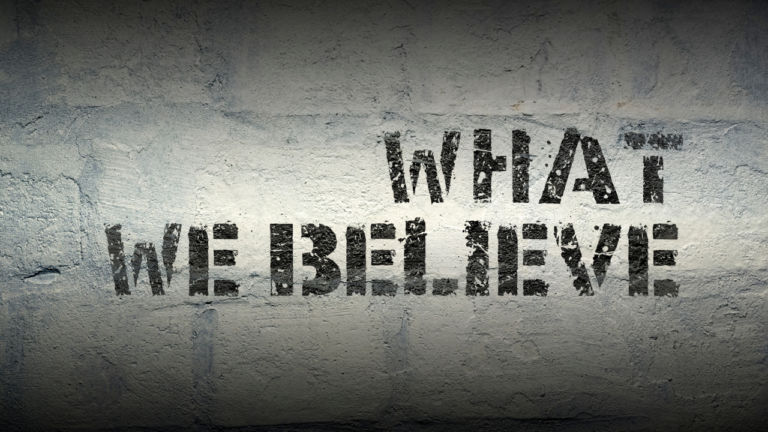 What Do We Believe?